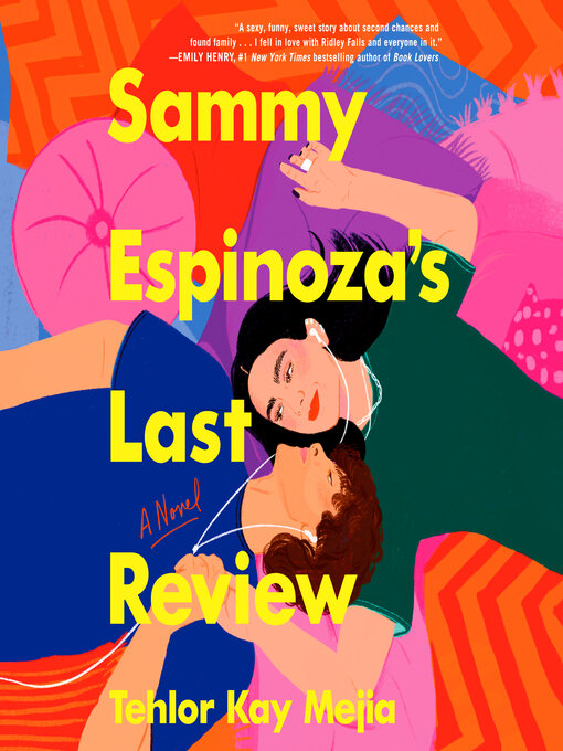 Title details for Sammy Espinoza's Last Review by Tehlor Kay Mejia - Available